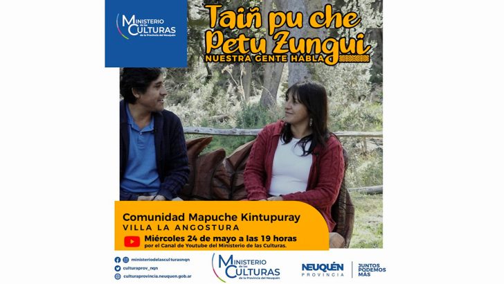 Nuevo episodio del ciclo Nuestra Gente Habla con la Comunidad Mapuche Kintupuray de Villa La Angostura
